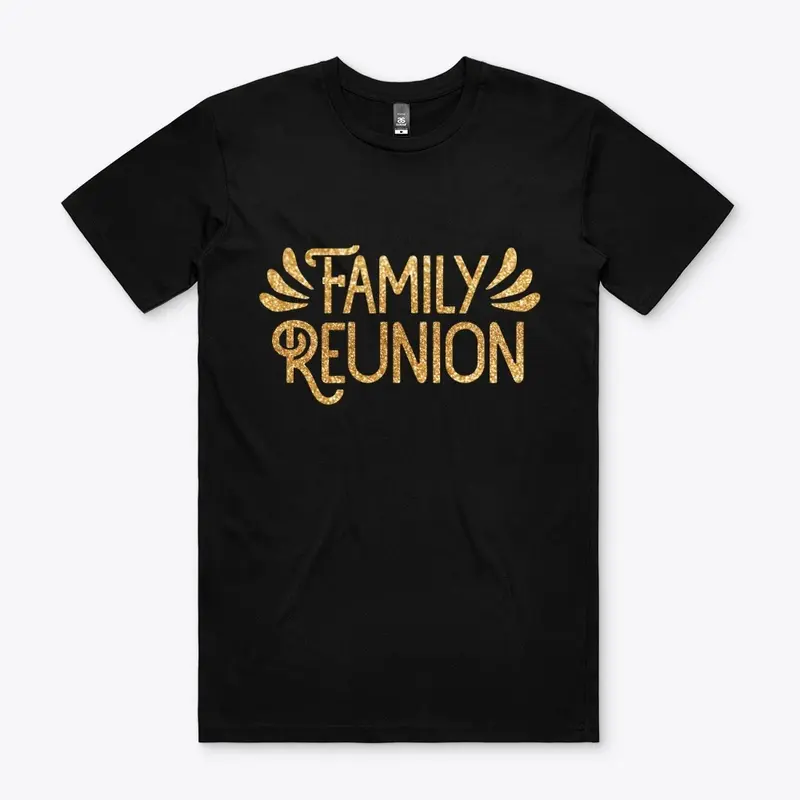 Family Reunion Tshirt Design